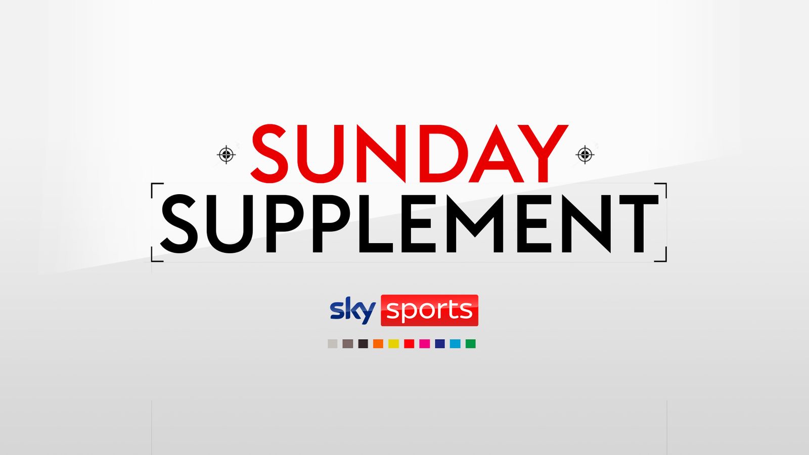 Sunday Supplement Football News Sky Sports