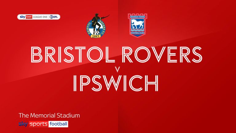 Bristol Rovers Ipswich