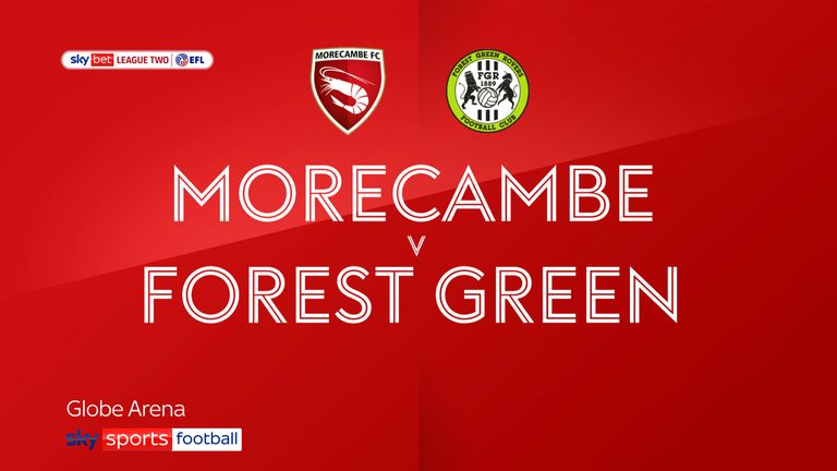 Morecambe Forest Green