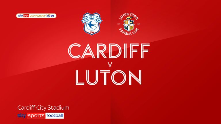 Cardiff v Luton