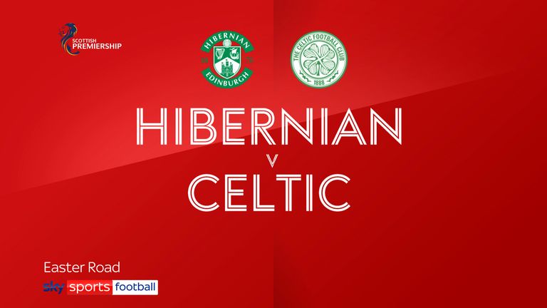 Hibernian v Celtic