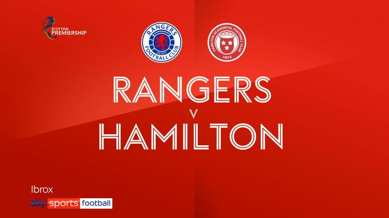 Highlights of the Scottish Premiership match between Rangers and Hamilton.