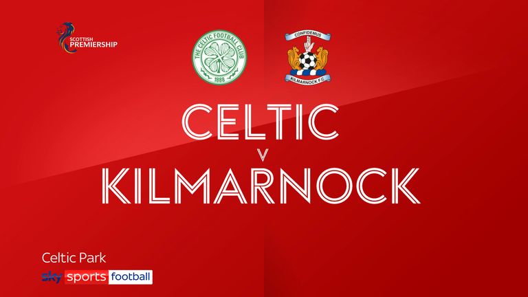 Celtic Kilmarnock