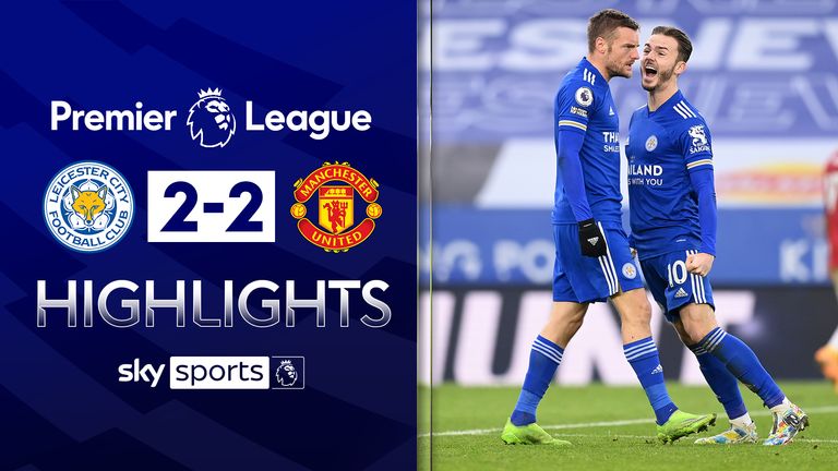 Leicester v Man Utd highlights