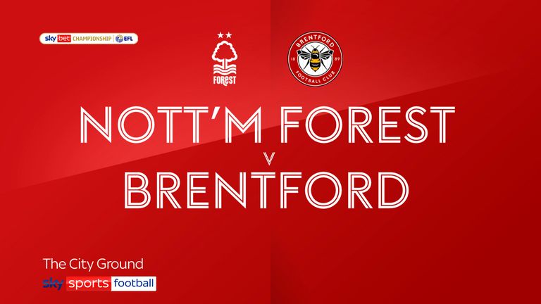 Nottingham Forest v Brentford