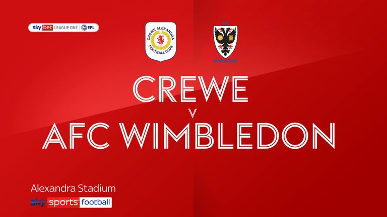 Crewe v AFC Wimbledon