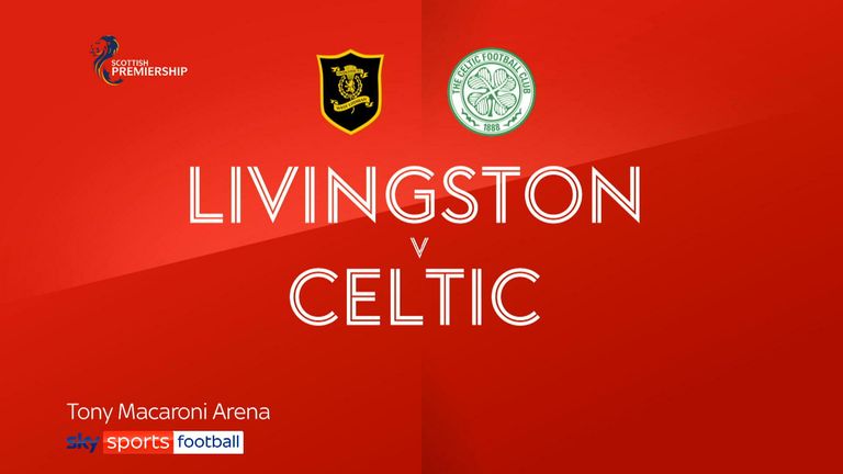 SPFL Livingstone v Celtic