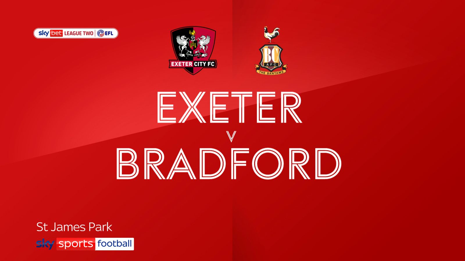 Exeter 3 2 Bradford Match Report Highlights