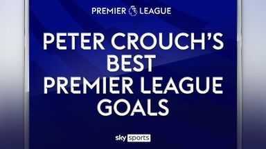 Birthday boy Peter Crouch's Best PL Goals