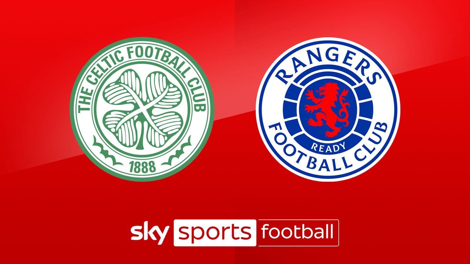 Celtic vs Rangers preview, team news, prediction, stats, kickoff time