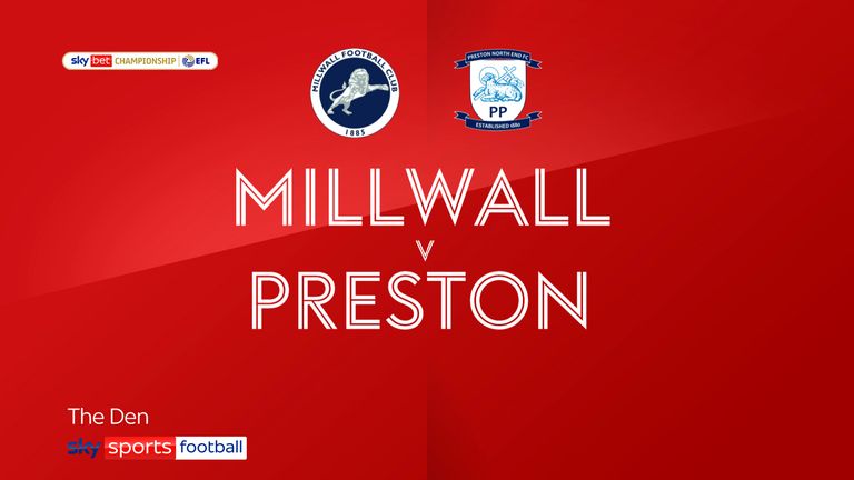 Millwall v Preston