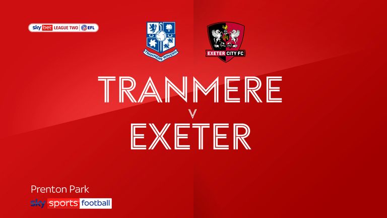 Tranmere v Exeter