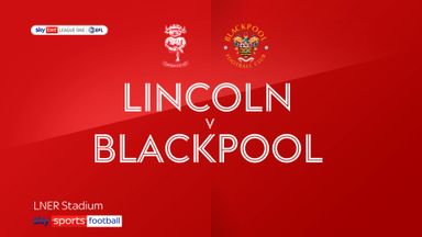 Lincoln 2-2 Blackpool