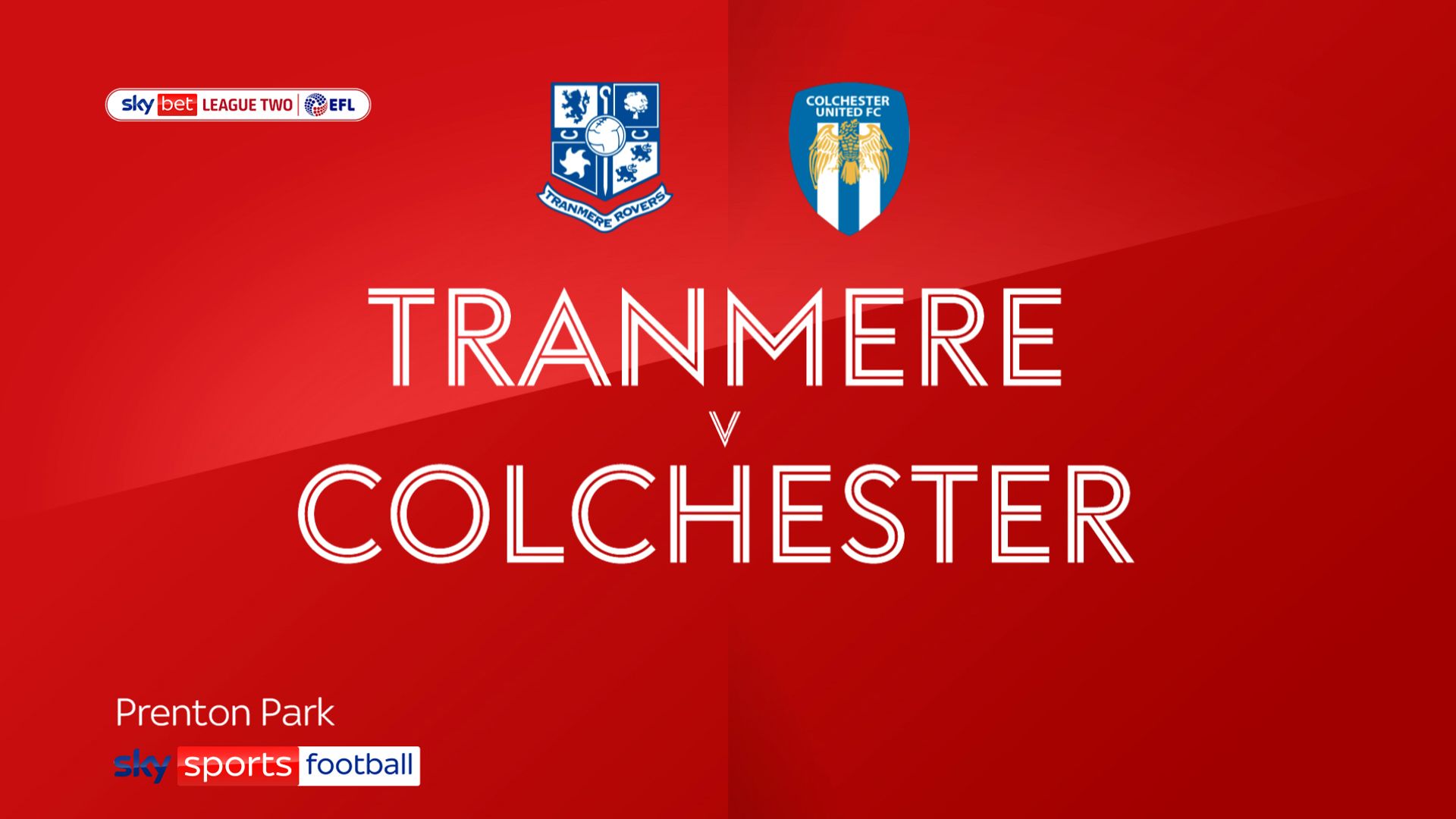 Tranmere 2-0 Colchester: Josh Hawkes and Peter Clarke strike to earn hosts victory