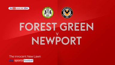 Forest Green 4-3 Newport (Agg 4-5)