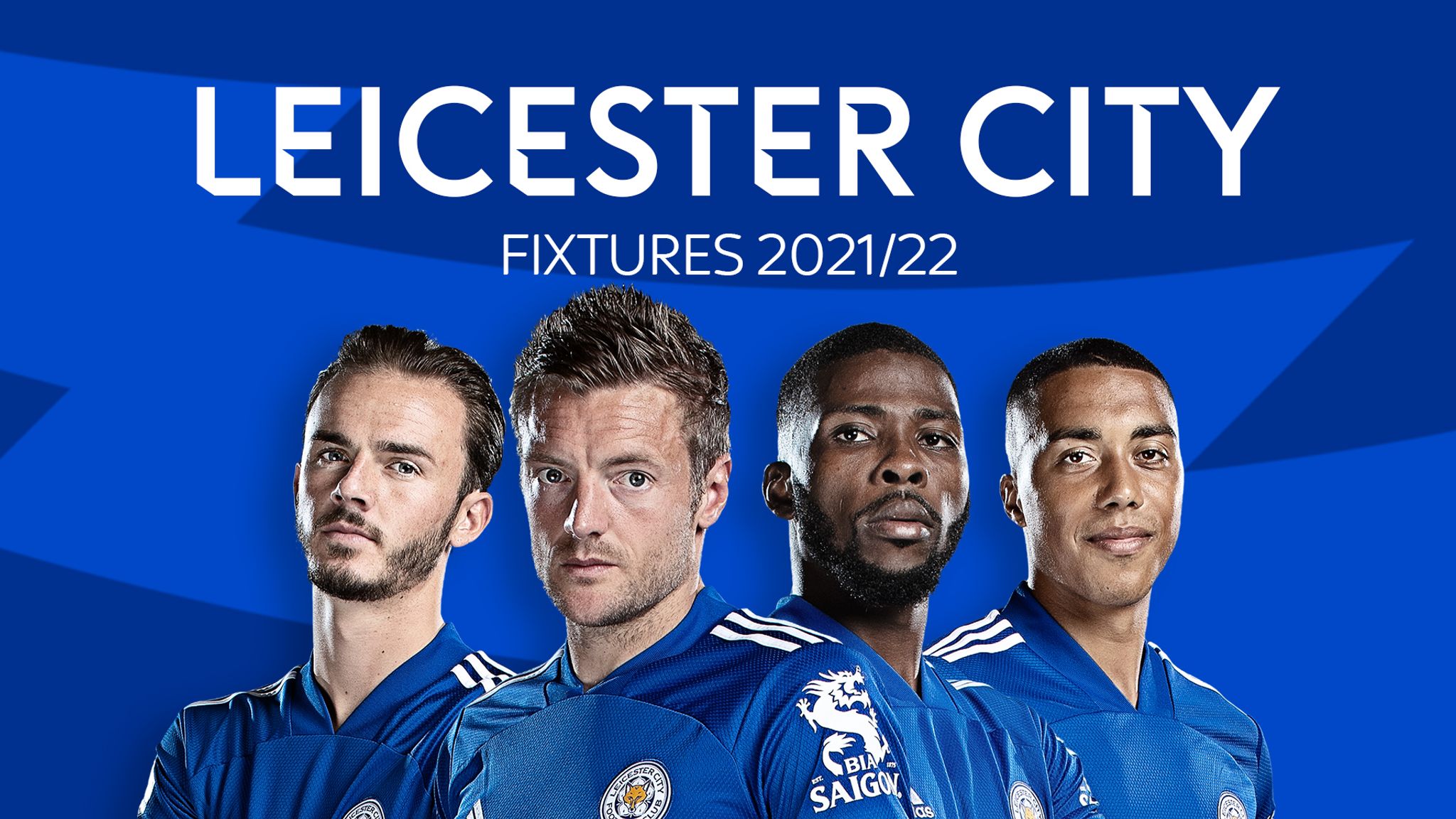 Leicester City Premier League 2021/22 fixtures and schedule Football News Sky Sports