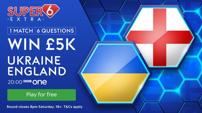 Will there be back-to-back Super 6 Extra winners as England take on Ukraine in Rome? Play for free.