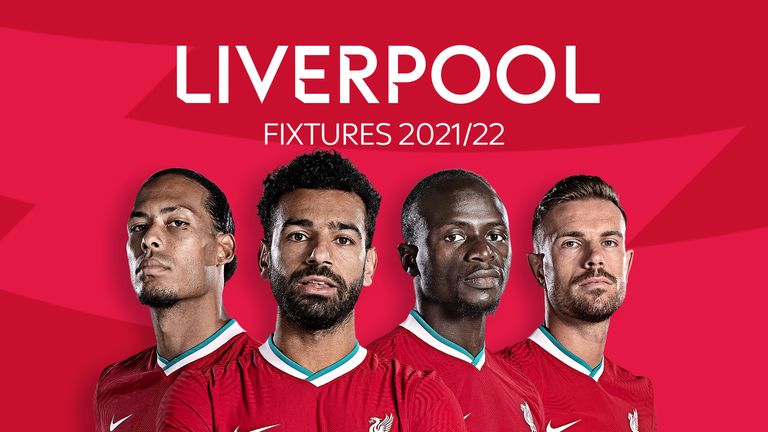 Liverpool Fixtures 2021/22
