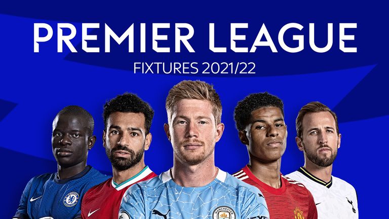 Premier League Fixtures 2021/22