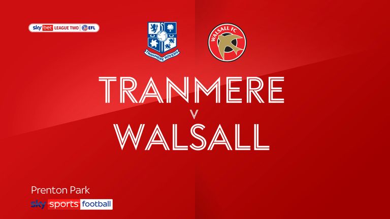 Tranmere v Walsall