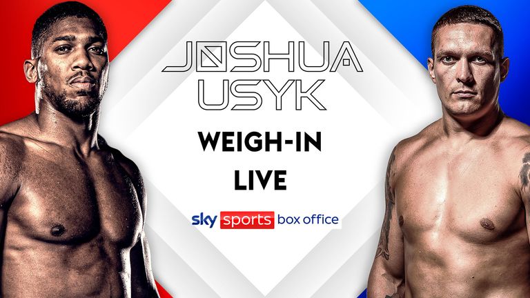 Joshua vs Usyk: Live stream of weigh-in ahead of world heavyweight title  fight | Boxing News | Sky Sports