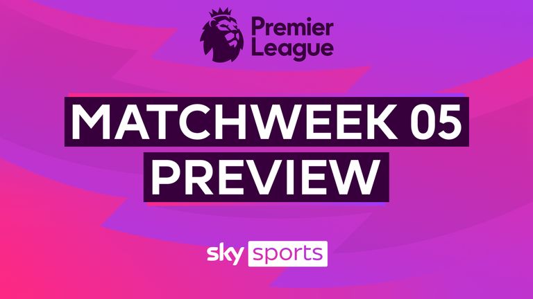 PL Preview: Matchweek 5
