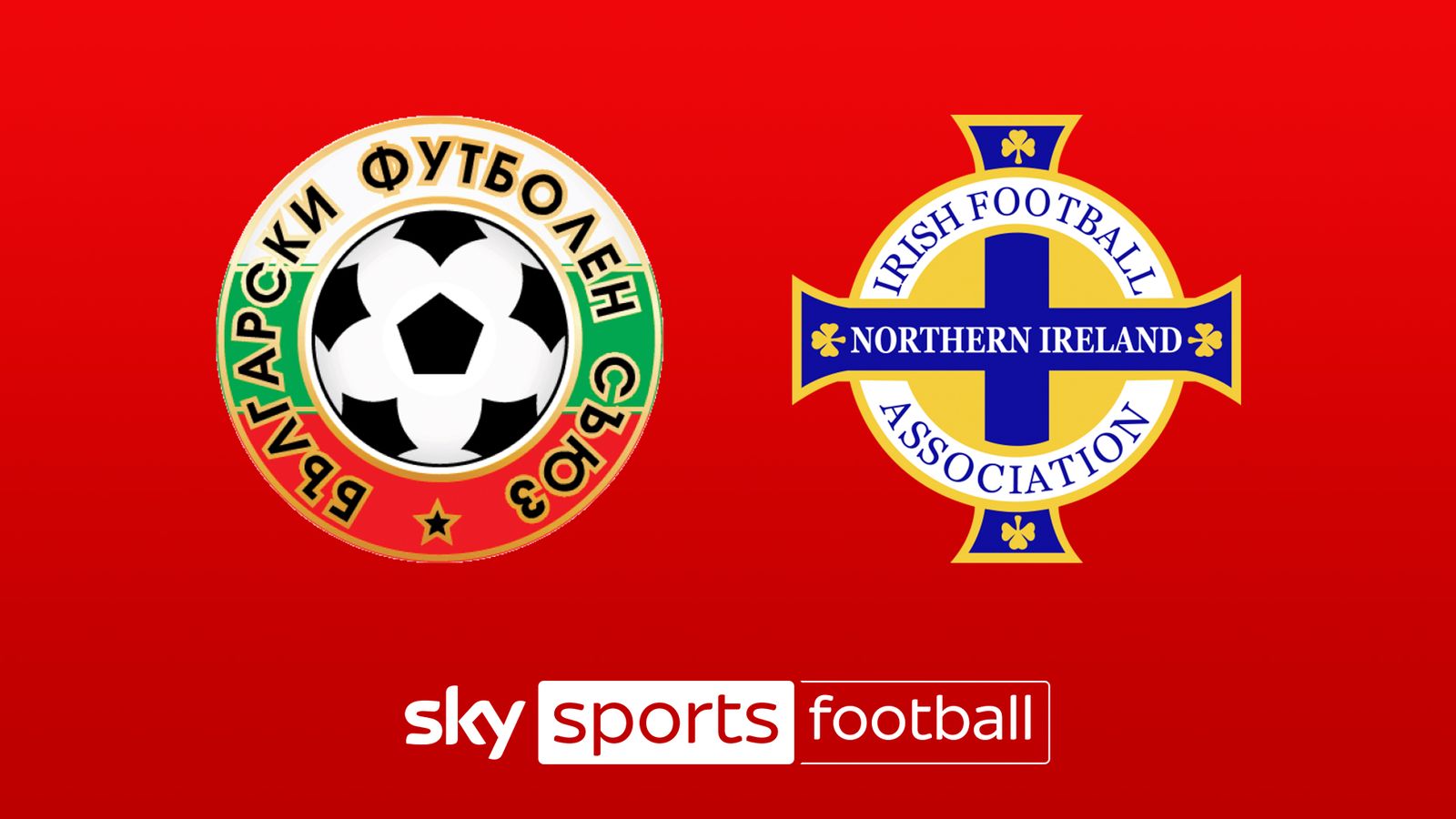 Northern Ireland v Bulgaria: TV and radio coverage