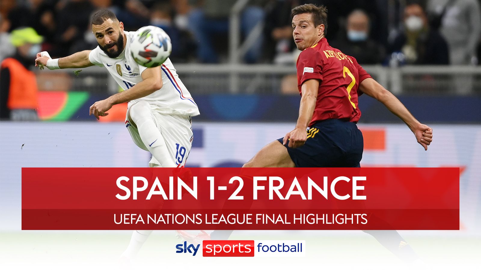 Spain 1 - 2 France - Match Report & Highlights