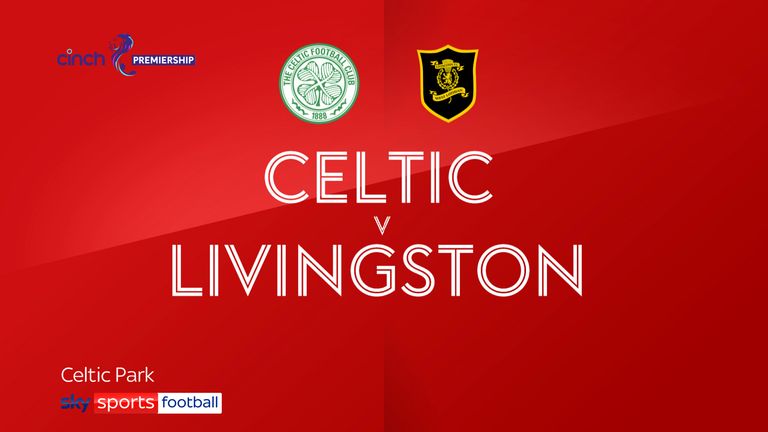 Celtic 0-0 Livingstone