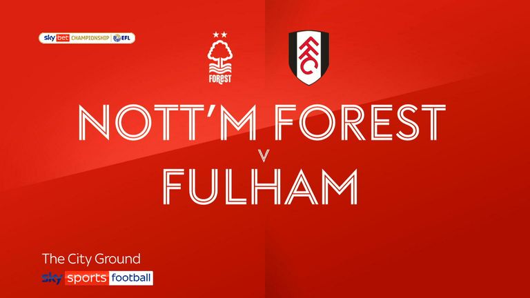 Nottingham Forest 0-4 Fulham