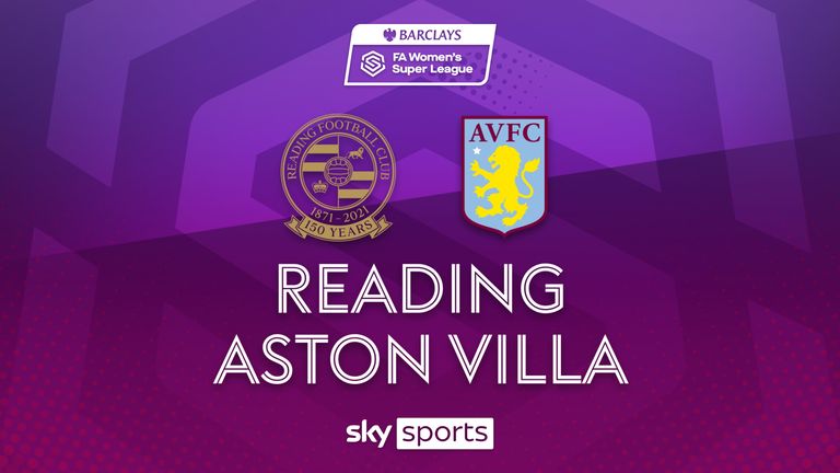 WSL: Reading 3-0 Aston Villa