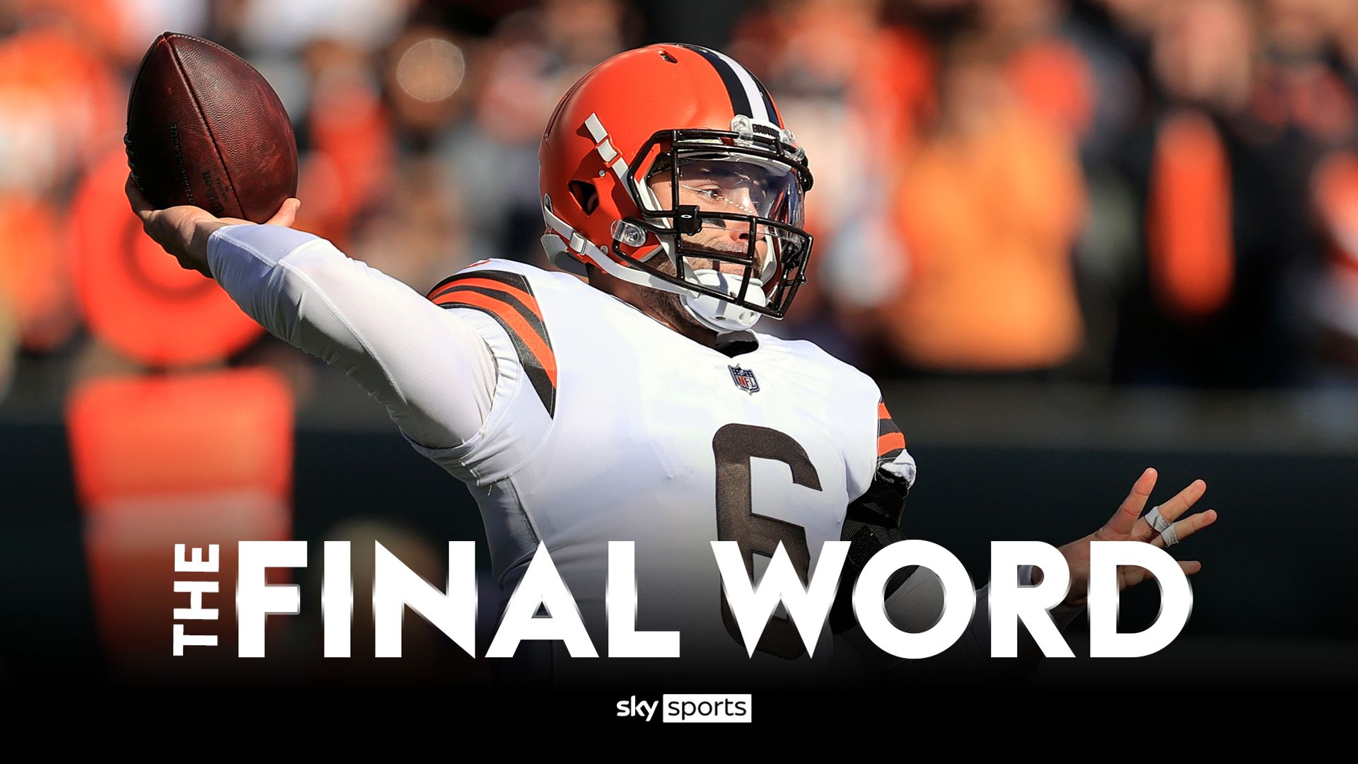 The Final Word: Browns respond in style, Jags shock the world!