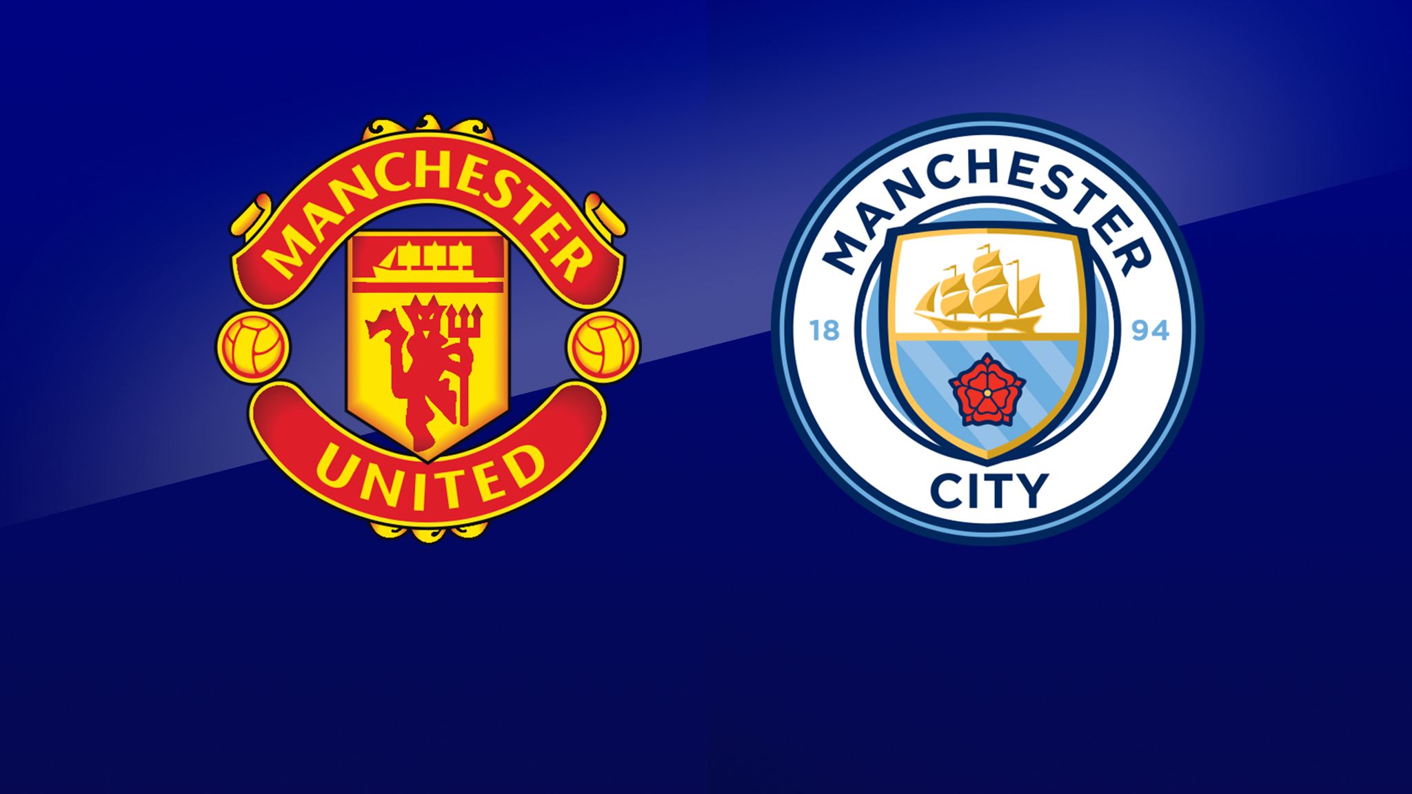 Manchester United vs Man City Manchester derby kick-off time, how to watch live or stream with Sky Sports Football News Sky Sports