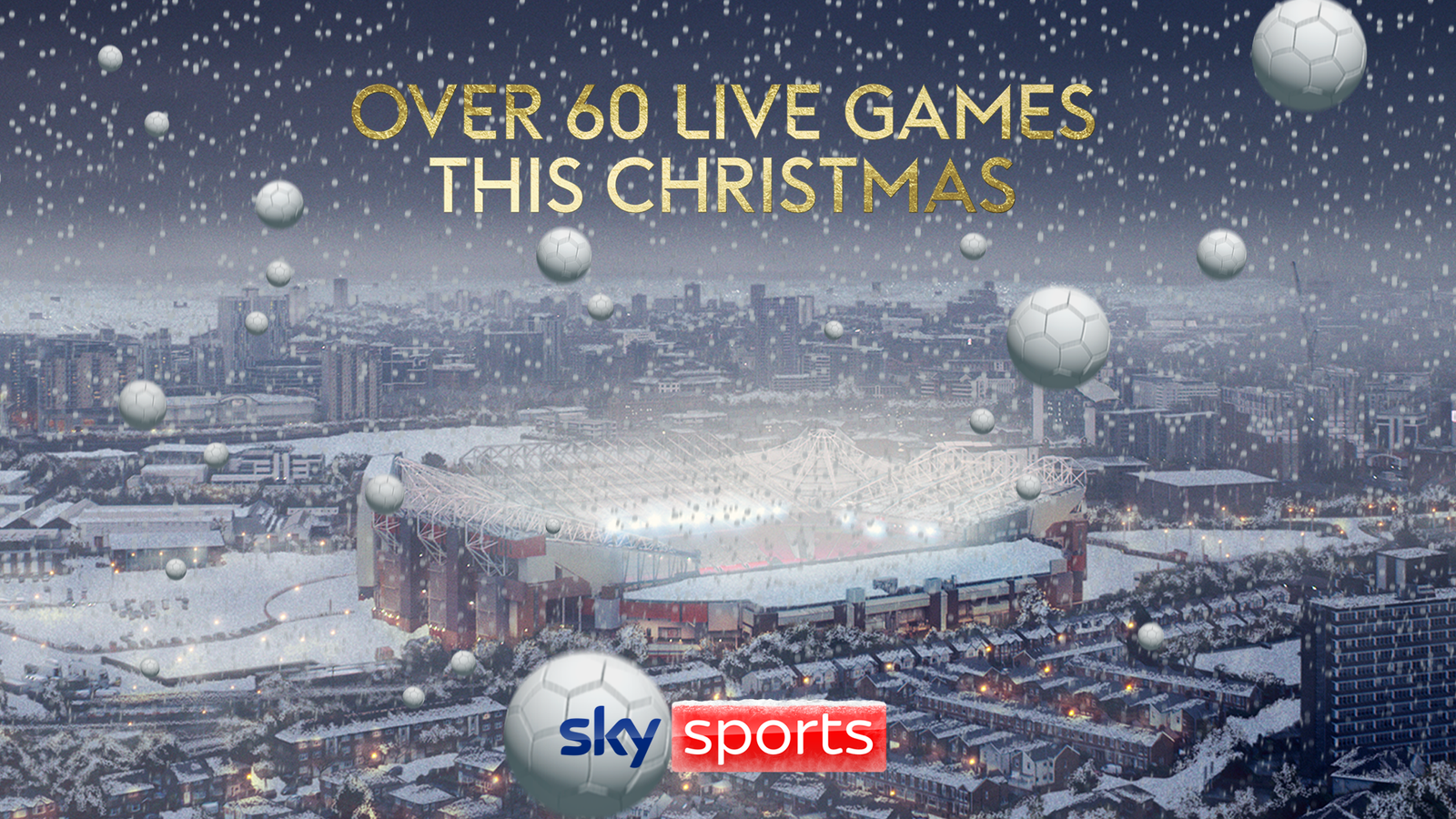 Live Football On Sky Sports Over 60 Games This Christmas Football News Sky Sports