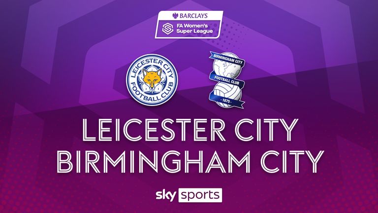 WSL Leicester 2-0 Birmingham