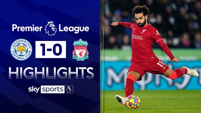 Leicester vs Liverpool highlights