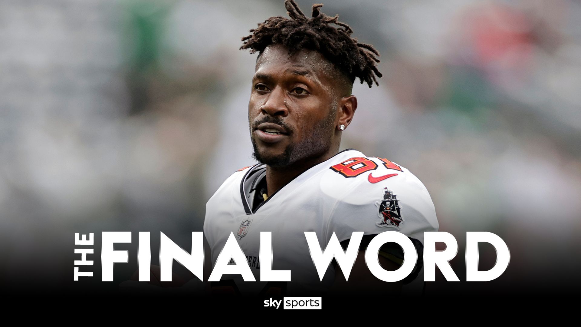 The Final Word: Antonio Brown's public meltdown