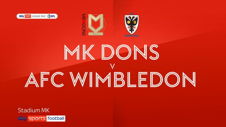 Highlights of the Sky Bet League One clash between MK Dons and AFC Wimbledon.