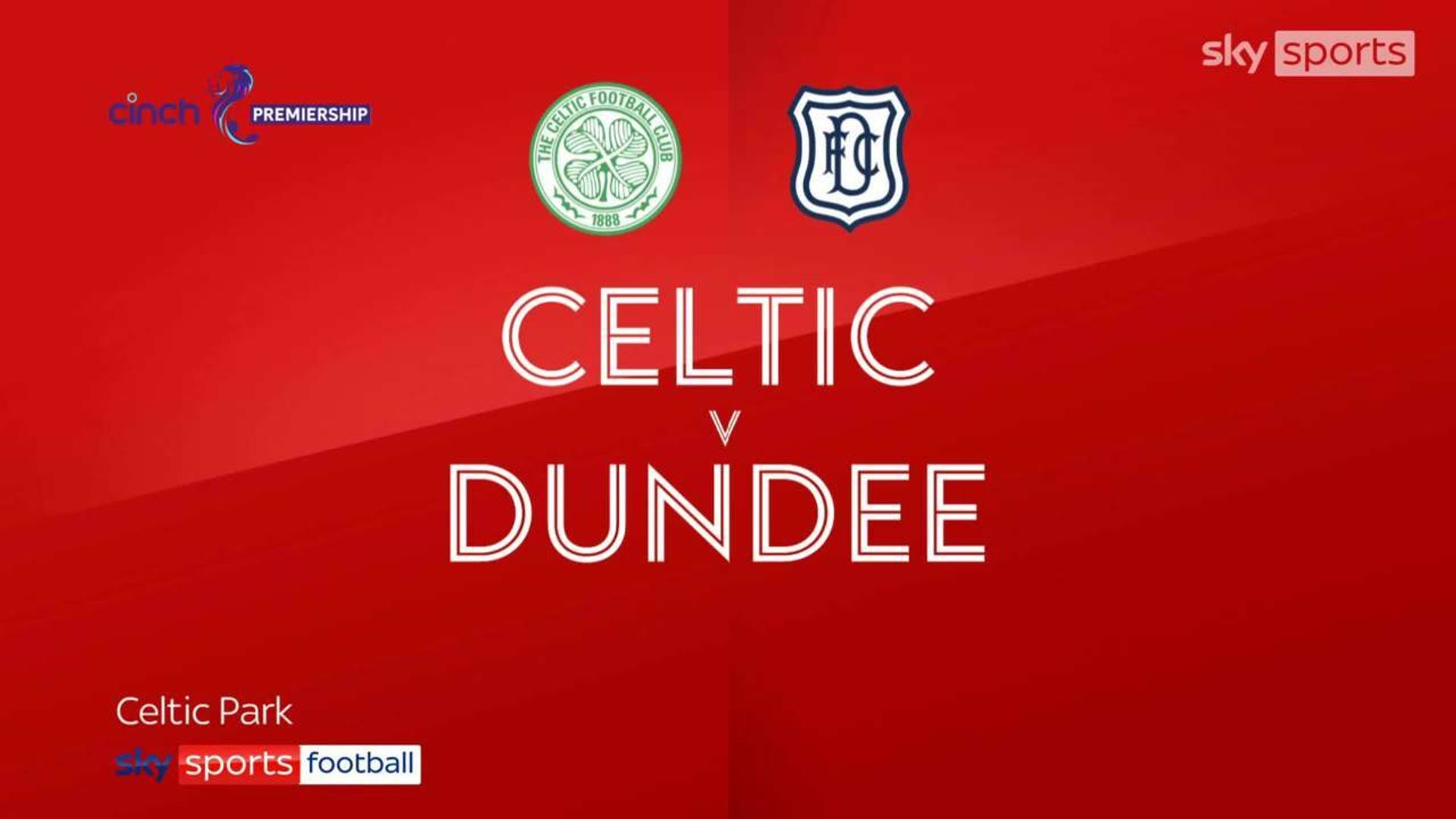 Celtic 3-2 Dundee