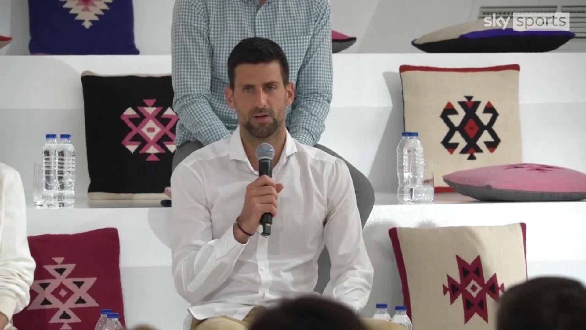 Djokovic: I've missed tennis