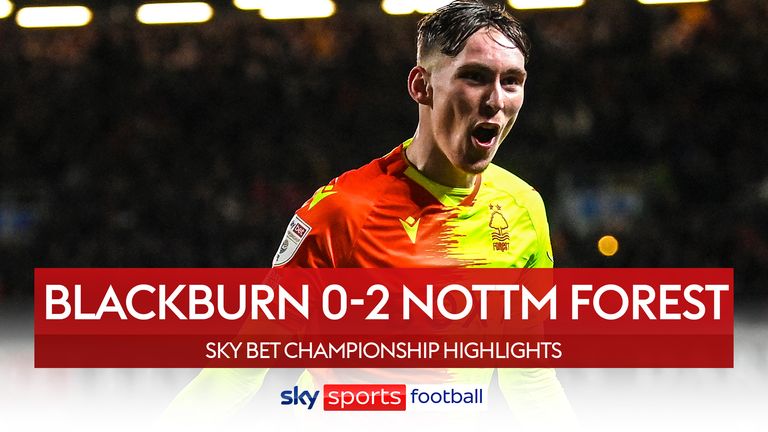 Highlights of the Championship match between Blackburn Rovers and Nottingham Forest.