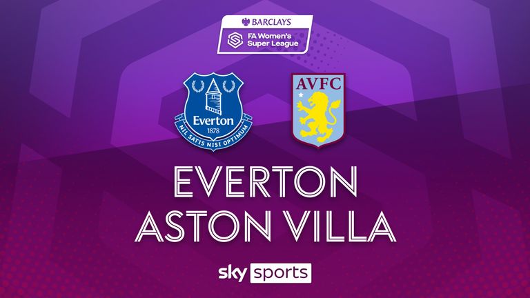 Everton v Aston Villa WSL 