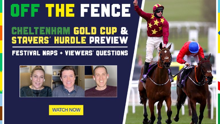 The Off The Fence team are back to discuss the Cheltenham Gold Cup and the Stayers' Hurdle!