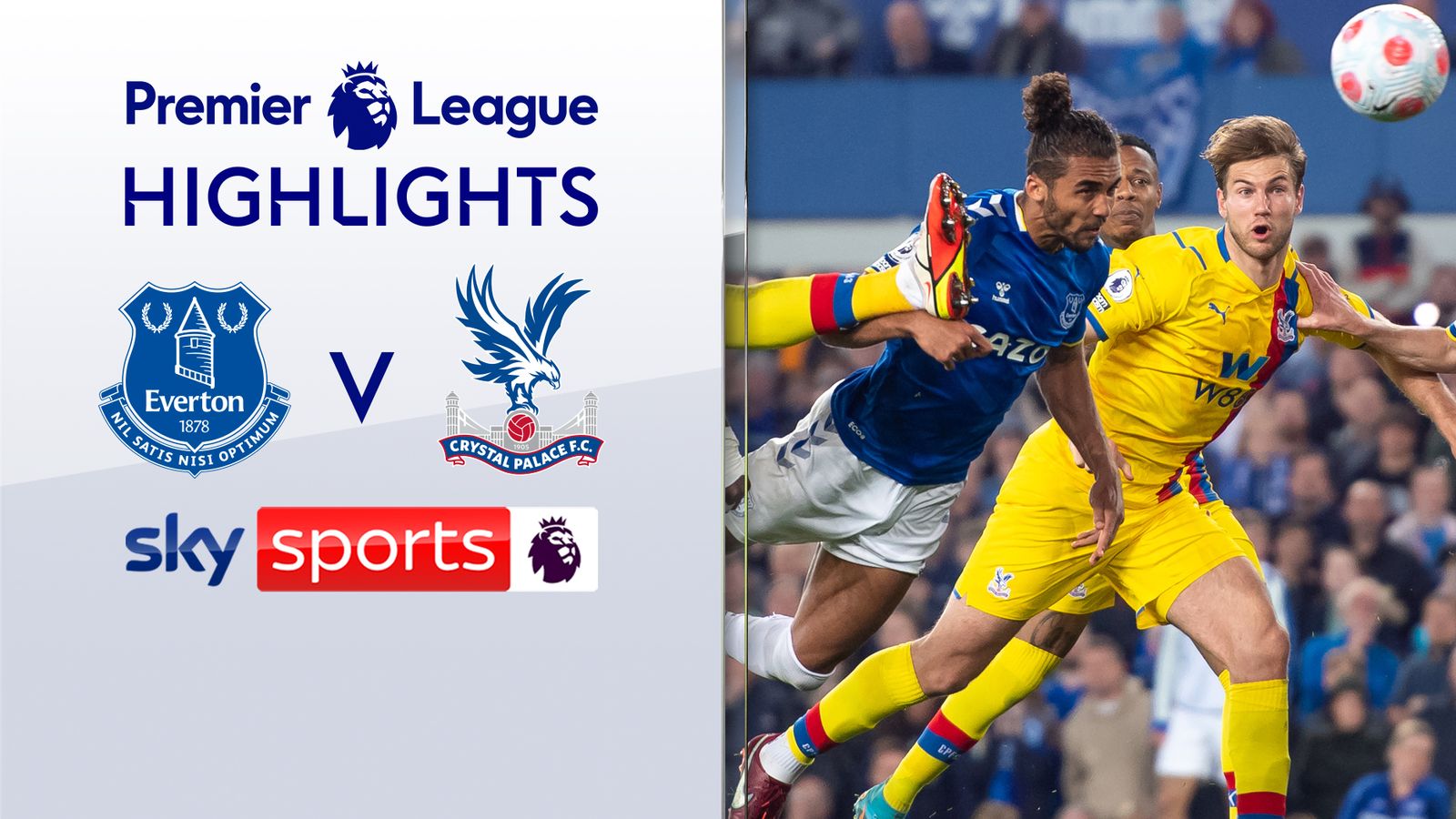 Everton 3 2 C Palace Match Report And Highlights 8640