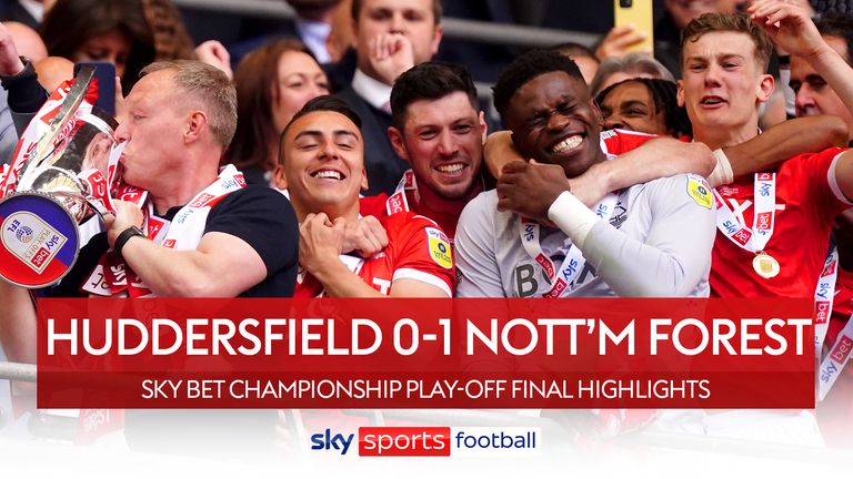Nottingham Forest seal promotion to the Premier League with a 1-0 win against Huddersfield Town in the Championship play-off final