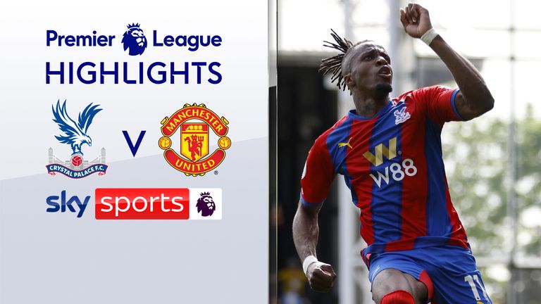 Palace vs Manchester United Highlights 