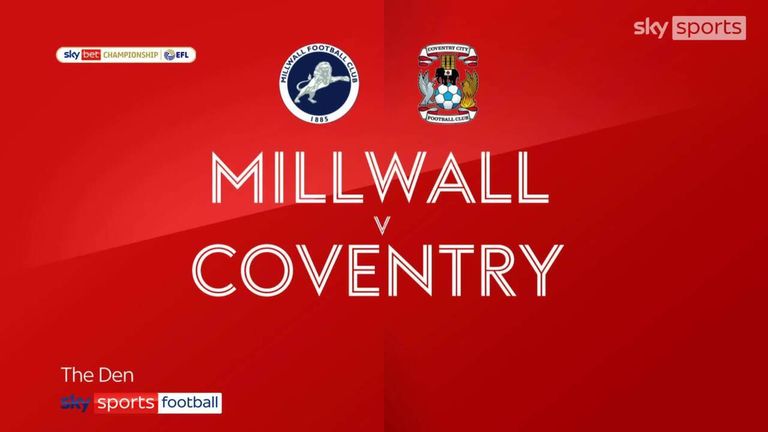 Millwall stun 10-man Coventry with comeback win