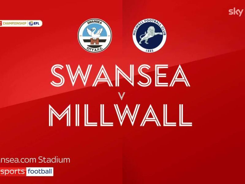 Swansea City v Millwall kick-off time, team news and live stream details -  Wales Online