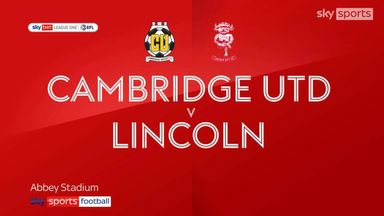 Cambridge 2-0 Lincoln