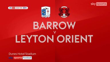 Barrow 0-2 Leyton Orient